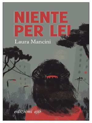 cover image of Niente per lei